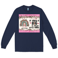 Navy it takes a big to shape little minds Long Sleeve Tee - MaliasSmallBusiness