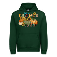 Forest Green give thanks to the lord Urban Hoodie - FaDigitalArtStudio