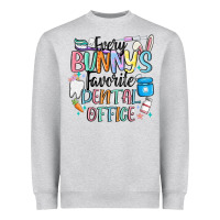Heather Grey every bunnys favorite dental office Heavyweight Sweatshirt - MaliasSmallBusiness
