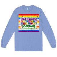 Colony Blue what a beautiful day to respect other people's pronouns  tumbler Long Sleeve Tee - JahusDesignShop