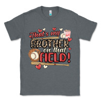 Charcoal Heather that's my brother on that field  baseball Classic Tee - MaliasSmallBusiness