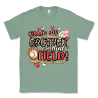 Sage that's my brother on that field  baseball Classic Tee - MaliasSmallBusiness