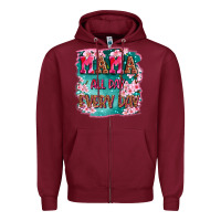 Burgundy mama all day everyday Zipper Hoodie - LillyAllenDesigns