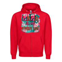 Red mama all day everyday Zipper Hoodie - LillyAllenDesigns