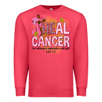 Cardinal heal cancer for nothing is impossible with god Premium Sweatshirt - NancyCooperArtShop