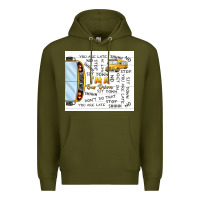 Army Green i'm a bus driver school bus Premium Hoodie - TumblerDesignByShophia