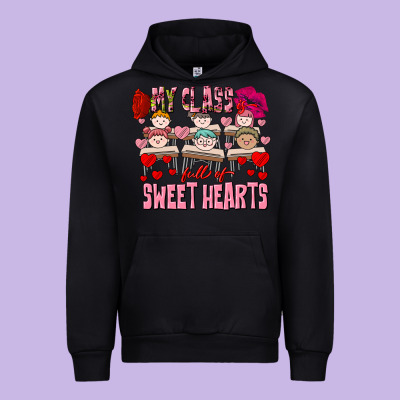 Valentine's Day My Class Is Full Of Sweet Hearts Urban Hoodie Designed By Fadigitalartstudio