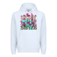 White The pink is for my sister Cancer Awareness Premium Hoodie - HowdyJamesFarm