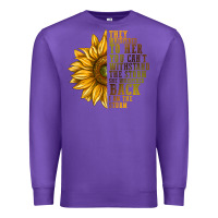 Purple They Whispered To Her You Can't Withstand Premium Sweatshirt - texasbilliewilder