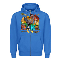 True Royal mama hen Zipper Hoodie - LillyAllenDesigns