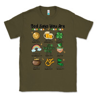 Army Green god says you are st patrick's day Classic Tee - MaliasSmallBusiness