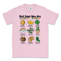 Bubblegum Pink god says you are st patrick's day Classic Tee - MaliasSmallBusiness