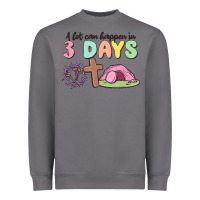 Storm a lot can happen in 3 days Heavyweight Sweatshirt - MaliasSmallBusiness