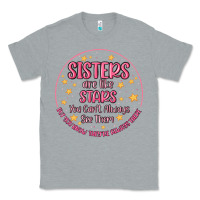Heather Grey sisters are like stars you can't always see them Classic Tee - MaliasSmallBusiness