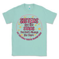 Seafoam sisters are like stars you can't always see them Classic Tee - MaliasSmallBusiness