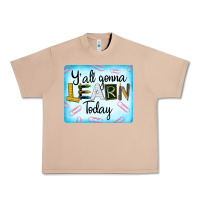 Burro Y'all Gonna Learn Today Urban Heavy Tee - LillyAllenDesigns