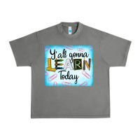 Tornado Y'all Gonna Learn Today Urban Heavy Tee - LillyAllenDesigns