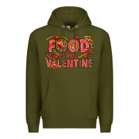 Army Green Food is my Valentine Premium Hoodie - HowdyJamesFarm