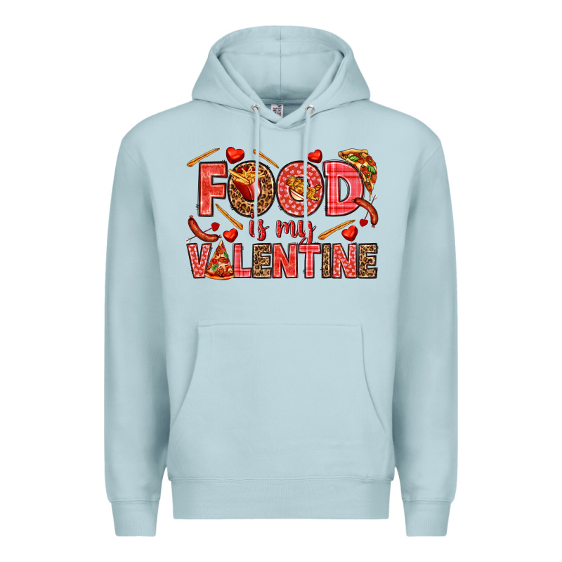 Food Is My Valentine Premium Hoodie by HowdyJamesFarm | Teevron