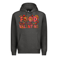 Charcoal Heather Food is my Valentine Premium Hoodie - HowdyJamesFarm