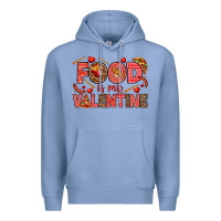 Colony Blue Food is my Valentine Premium Hoodie - HowdyJamesFarm