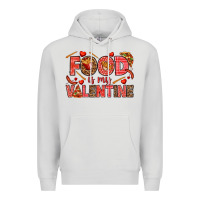 Dove Grey Food is my Valentine Premium Hoodie - HowdyJamesFarm
