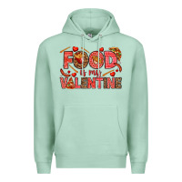 Seafoam Food is my Valentine Premium Hoodie - HowdyJamesFarm