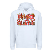 White Food is my Valentine Premium Hoodie - HowdyJamesFarm