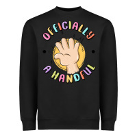 Black officially a handful Heavyweight Sweatshirt - MaliasSmallBusiness