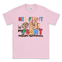 Bubblegum Pink his fight is my fight autism awareness Classic Tee - MaliasSmallBusiness