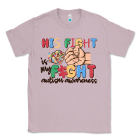 Lilac his fight is my fight autism awareness Classic Tee - MaliasSmallBusiness