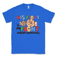 His Fight Is My Fight Autism Awareness Classic Tee | Teevron