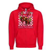 Cowboy Take Me Away Zipper Hoodie | Teevron