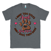 Charcoal Heather i have two titles aunt and dog mom Classic Tee - MaliasSmallBusiness