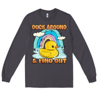 Smoke duck around and find out Long Sleeve Tee - MaliasSmallBusiness