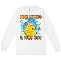 White duck around and find out Long Sleeve Tee - MaliasSmallBusiness