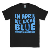 Black in april we wear blue autism awareness Classic Tee - MaliasSmallBusiness