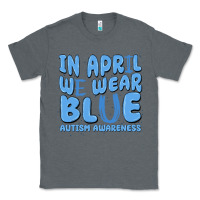 Charcoal Heather in april we wear blue autism awareness Classic Tee - MaliasSmallBusiness
