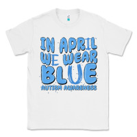 White in april we wear blue autism awareness Classic Tee - MaliasSmallBusiness