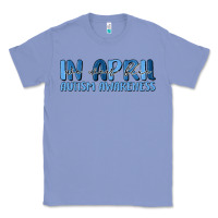 Colony Blue in april we wear blue autism awareness Classic Tee - MaliasSmallBusiness