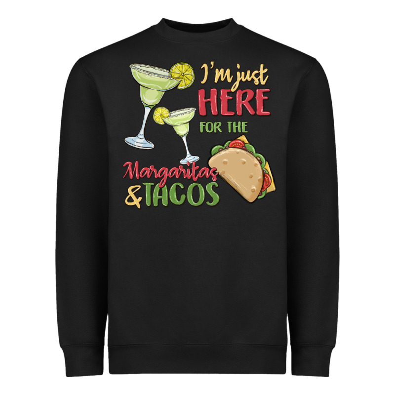 I'm Here For The Margaritas And Tacos Heavyweight Sweatshirt by MaliasSmallBusiness | Teevron