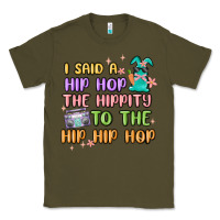 Army Green i said a hip hop Classic Tee - MaliasSmallBusiness