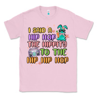 Bubblegum Pink i said a hip hop Classic Tee - MaliasSmallBusiness