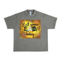 Tornado Western Y'all Gonna Learn Today Urban Heavy Tee - LillyAllenDesigns