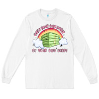 White make your own sugar be your own daddy Long Sleeve Tee - MaliasSmallBusiness