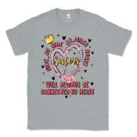 Heather Grey side by side or miles apart sisters will always be connected by heart Classic Tee - MaliasSmallBusiness