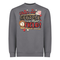 Storm that's my brother on that field  baseball Heavyweight Sweatshirt - MaliasSmallBusiness