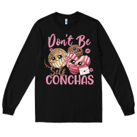 Black don't be self conchas Long Sleeve Tee - MaliasSmallBusiness