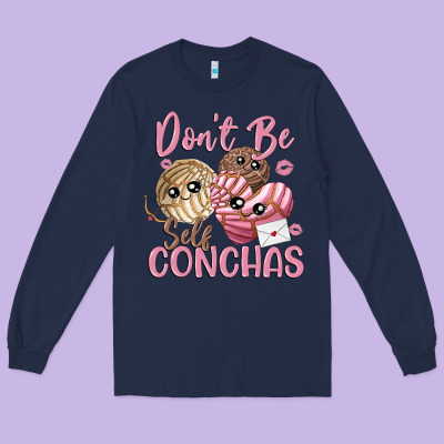 Don't Be Self Conchas Long Sleeve Tee Designed By Maliassmallbusiness