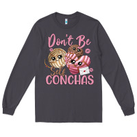 Smoke don't be self conchas Long Sleeve Tee - MaliasSmallBusiness
